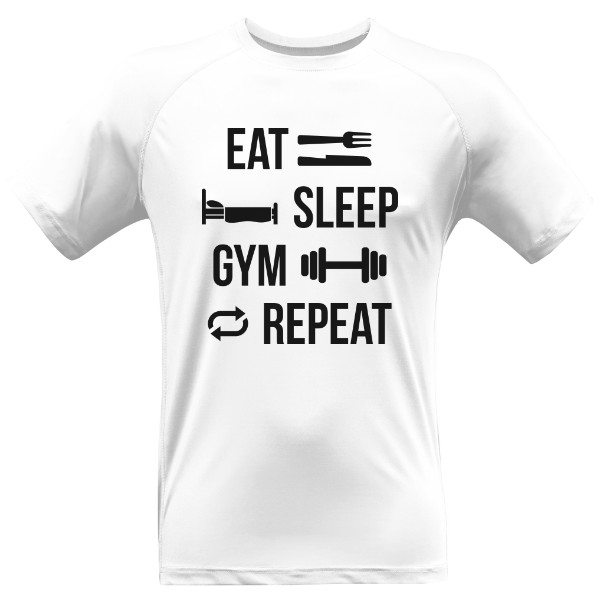 Eat sleep gym