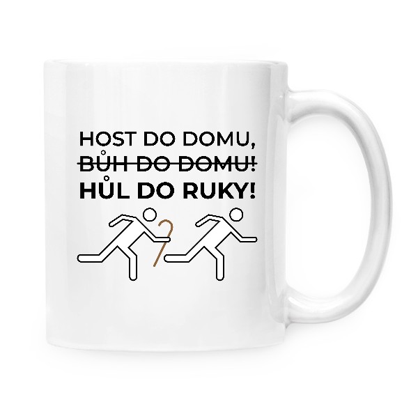 Host do domu, hůl do ruky!