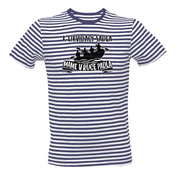 K likvidaci sádla máme v ruce pádla na triku