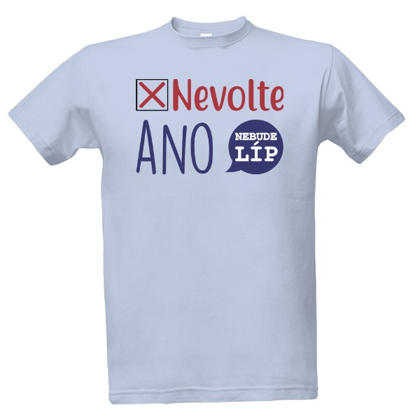 Nevolte ano - nebude líp