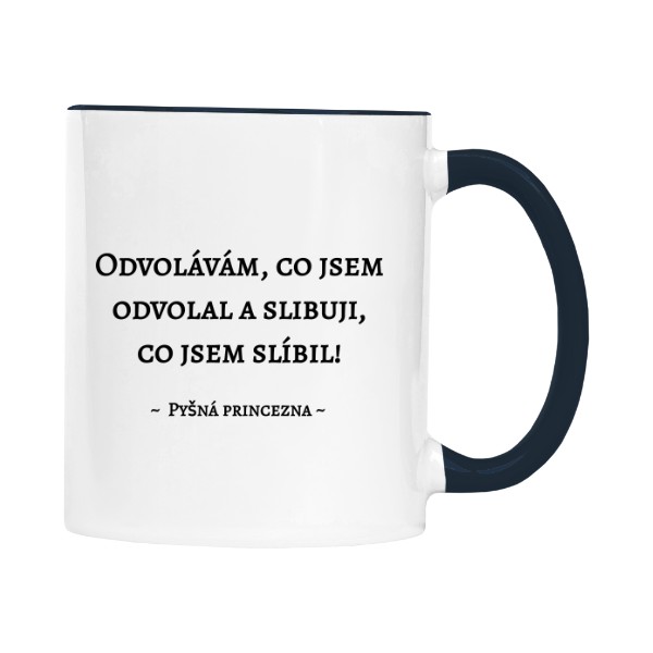 Odvolávám - Pyšná princezna